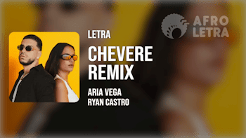 Imagen representando Chevere Remix de Aria Vega ft Ryan Castro
