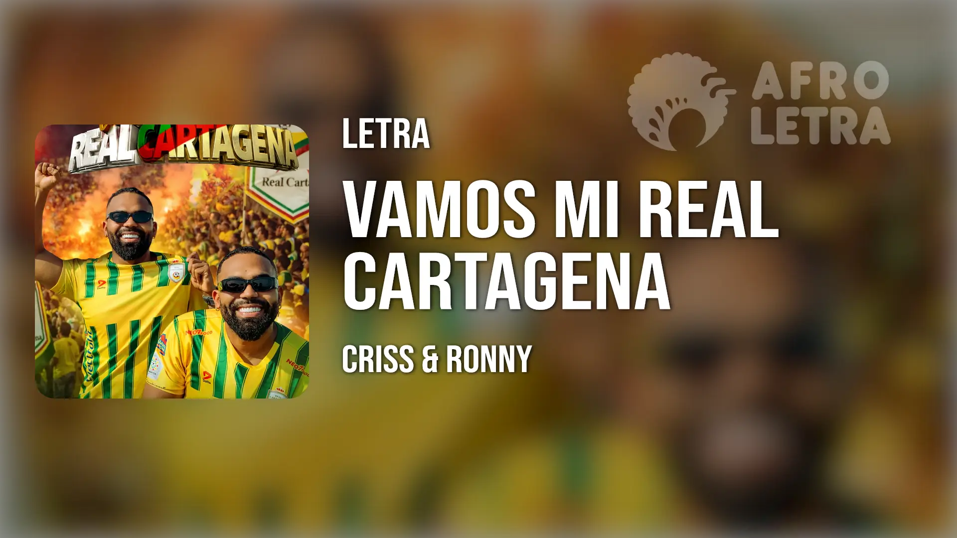 Imagen representando Vamos Mi Real Cartagena de Criss y Ronny