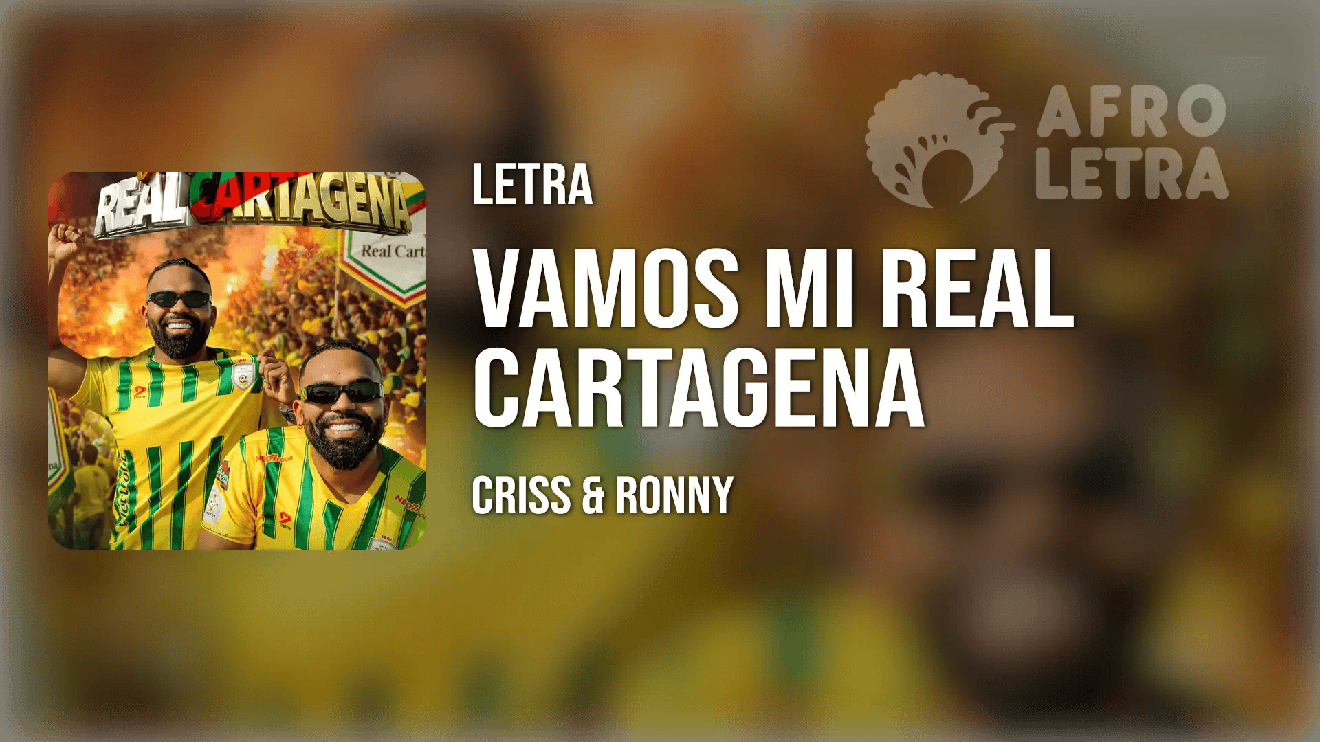 Vamos Mi Real Cartagena de Criss y Ronny Imagen representando Vamos Mi Real Cartagena de Criss y Ronny