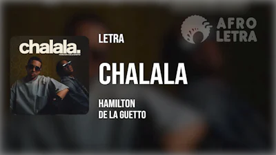 Chalala de Hamilton ft De La Guetto Imagen representando Chalala de Hamilton ft De La Guetto