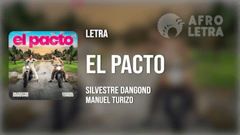 Imagen representando El Pacto de Silvestre Dangond ft Manuel Turizo