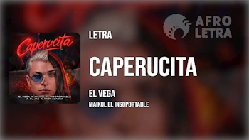 Imagen representando Caperucita de El Vega ft Maikol El Insoportable