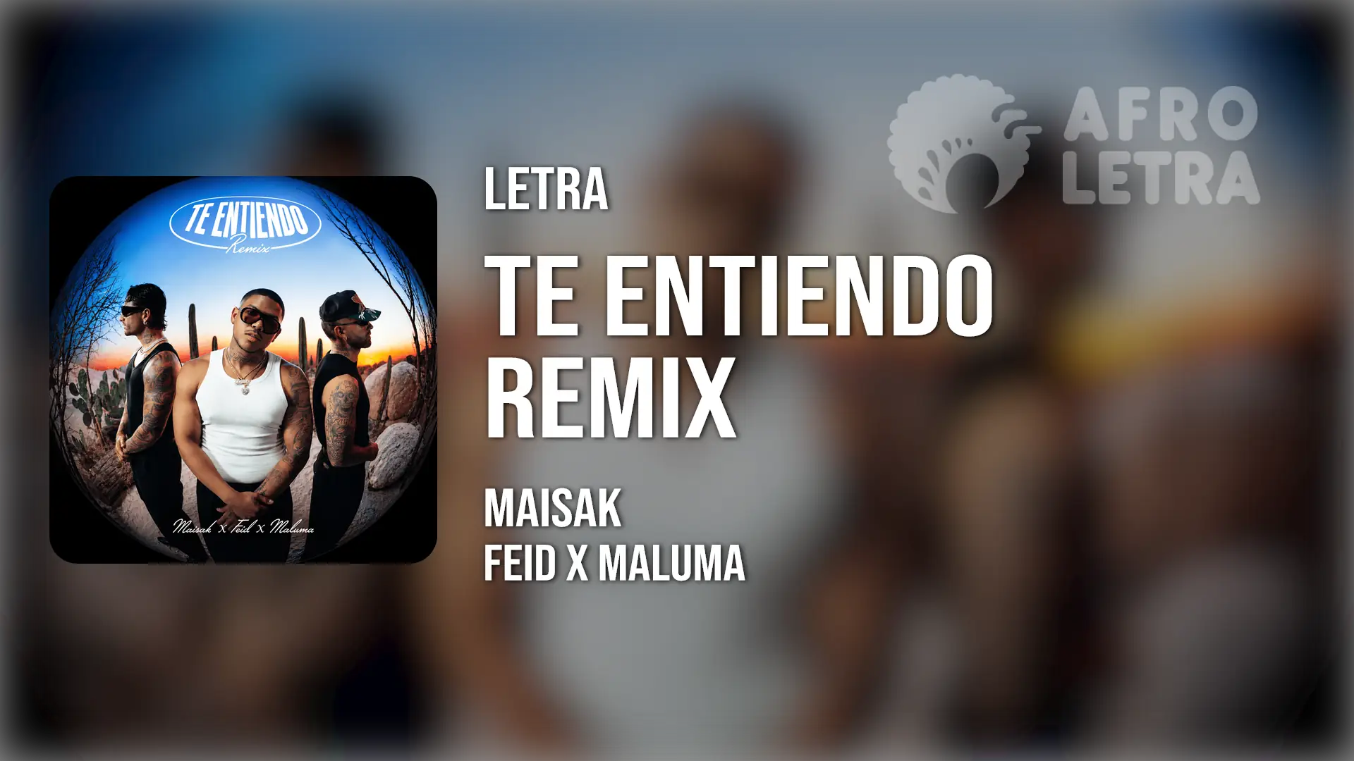 Imagen representando Te Entiendo Remix de Maisak ft Feid, Maluma