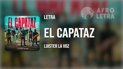 El Capataz de Luister La Voz Imagen representando El Capataz de Luister La Voz