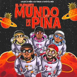 Portada del álbum El Flipante Mundo de la Piña