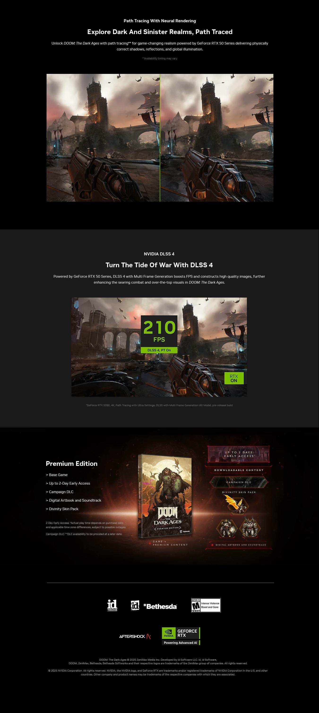 Get a free copy of DOOM: The Dark Ages with every purchase of select NVIDIA GeForce RTX™ 50 Series powered builds. DOOM: The Dark Ages is the prequel to the critically acclaimed DOOM (2016) and DOOM Eternal that tells an epic cinematic story of the DOOM Slayer's rage.