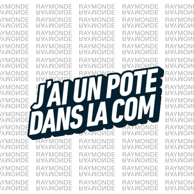 on cite l’agence raymonde
