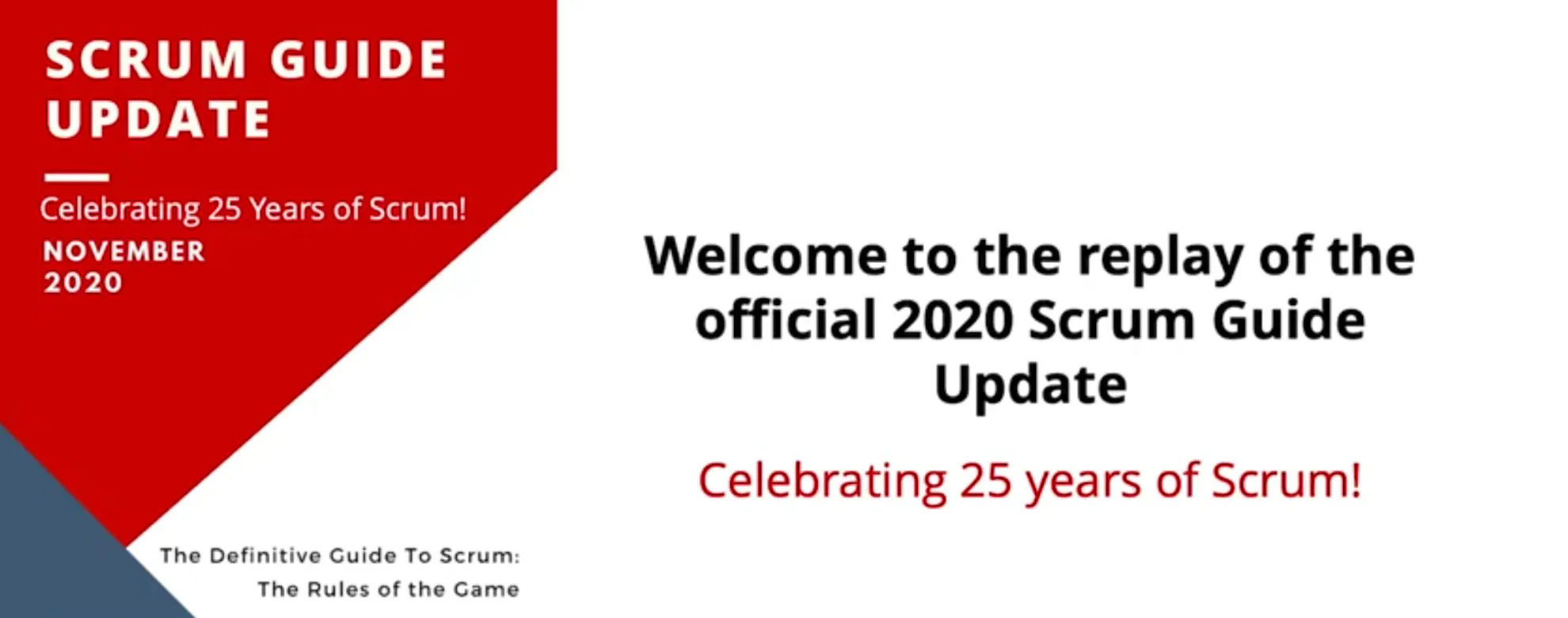 Publication of the new Scrum Guide (November 2020)