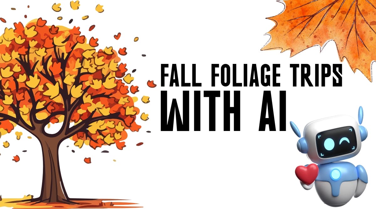 Fall Foliage AI Trips
