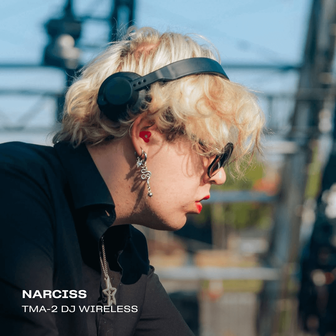 Narciss with TMA-2 DJ Wireless