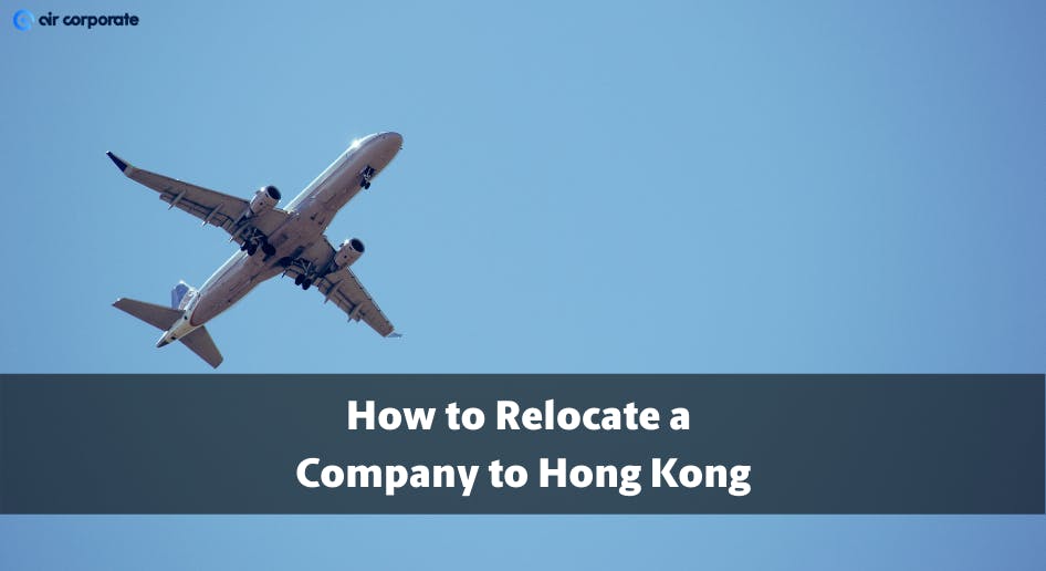 relocate company to hong kong