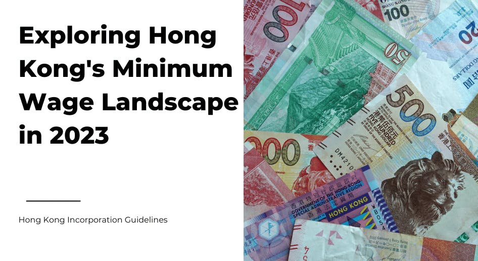 Hong Kong's currency and minimum wage rate