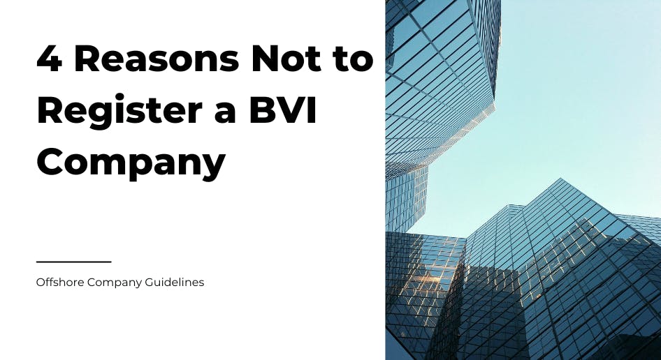 Why you should not register offsore company in BVI