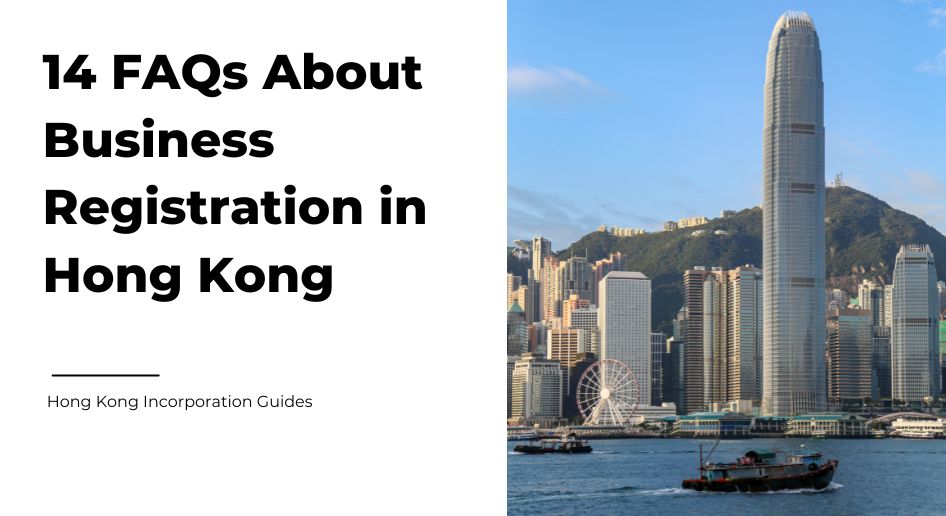 14 FAQs About Business Registration In Hong Kong | Air Corporate