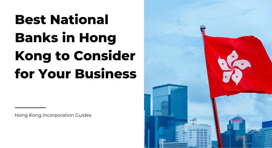Top national banks to choose in Hong Kong