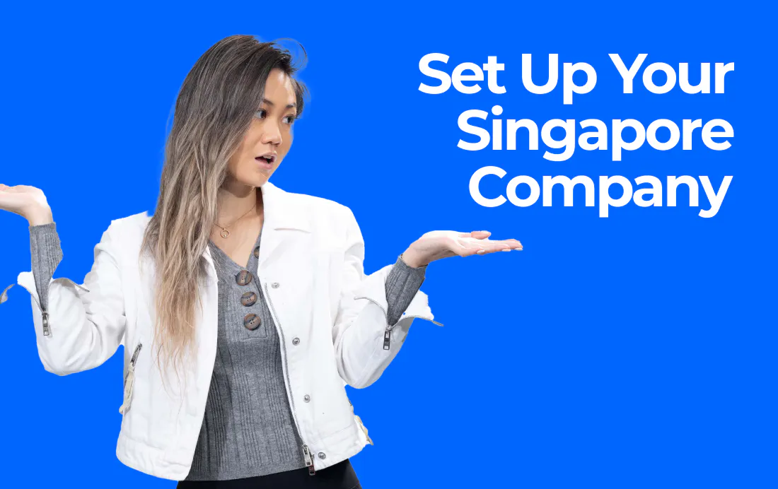 Set Up Your Singapore Company