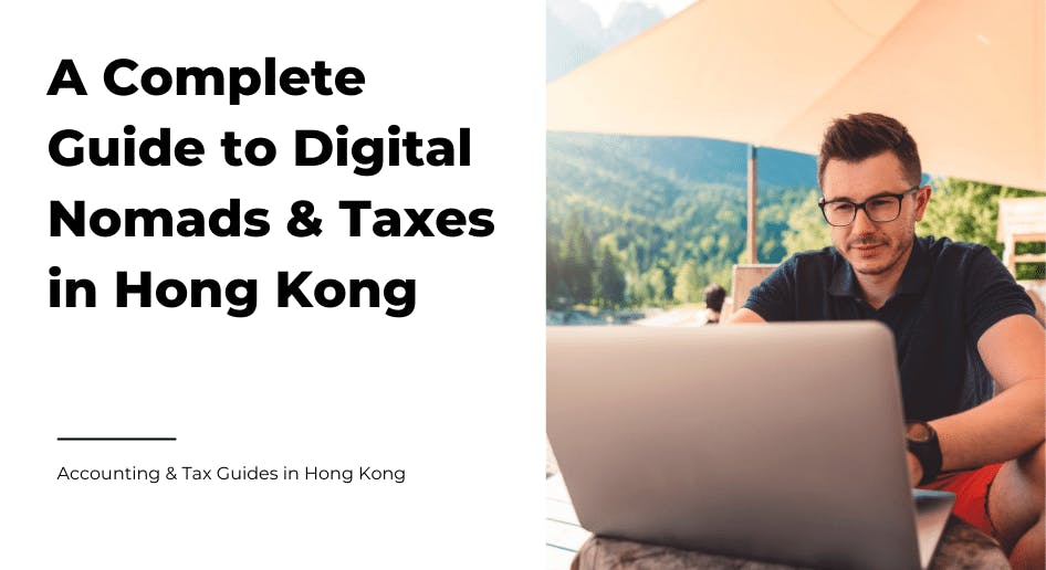 A digital nomad research on taxes in Hong Kong