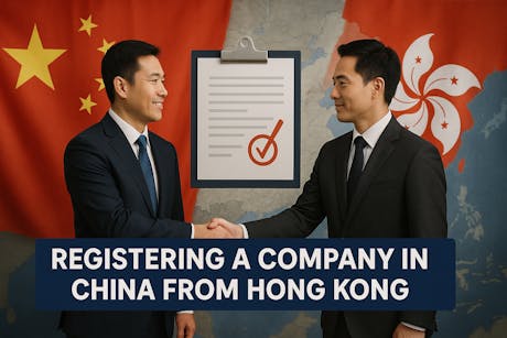 Registering a Company in China from Hong Kong