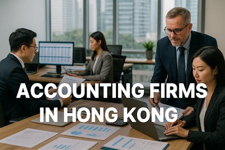 Accounting Firms in Hong Kong