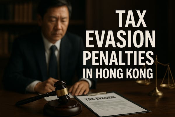 Tax Evasion Penalties in Hong Kong