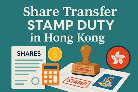 Share Transfer Stamp Duty in Hong Kong