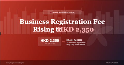 Hong Kong to Raise Business Registration Fee