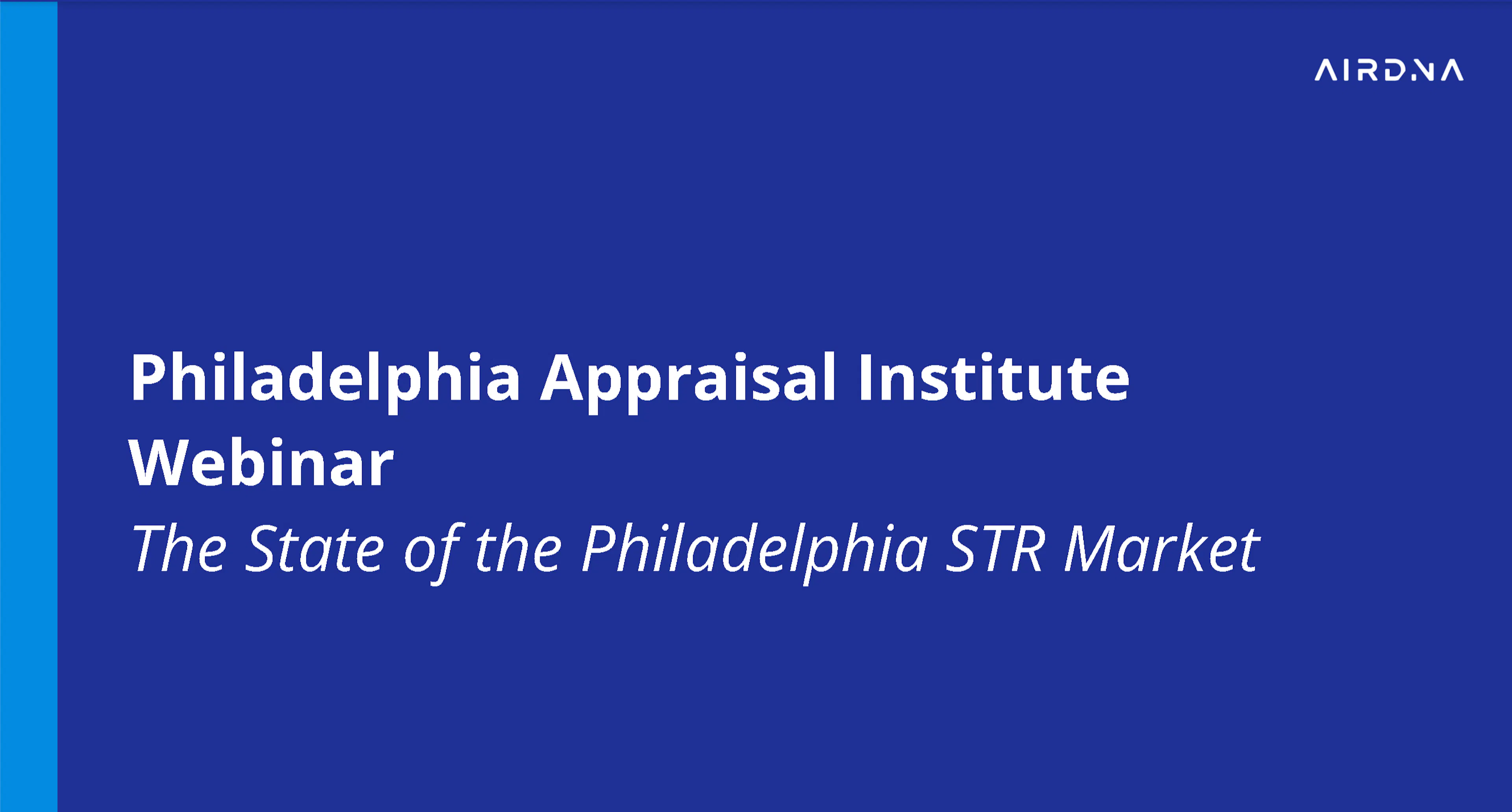 The State of the Philadelphia STR Market
