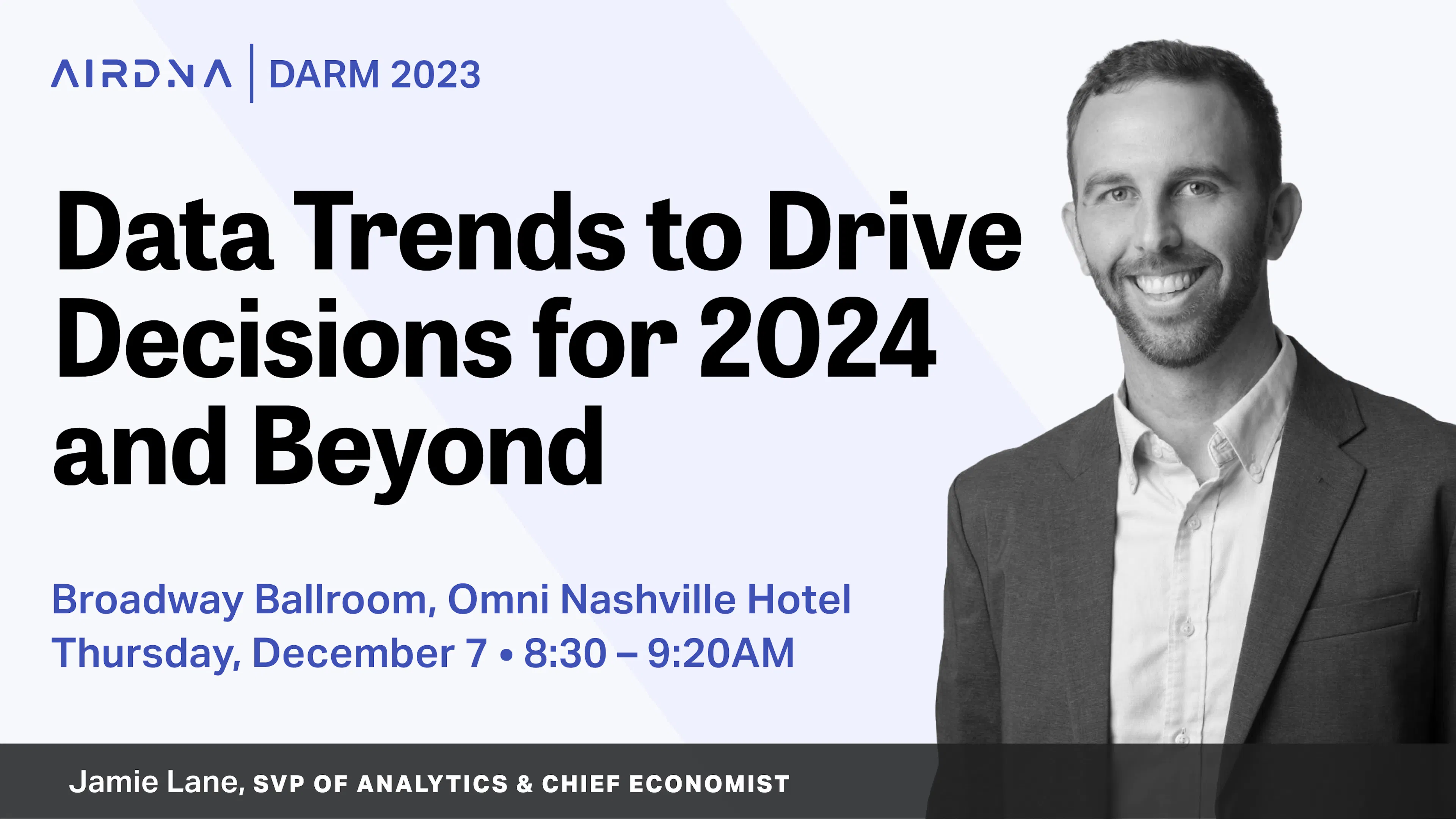 Data Trends to Drive Decisions
for 2024 and Beyond