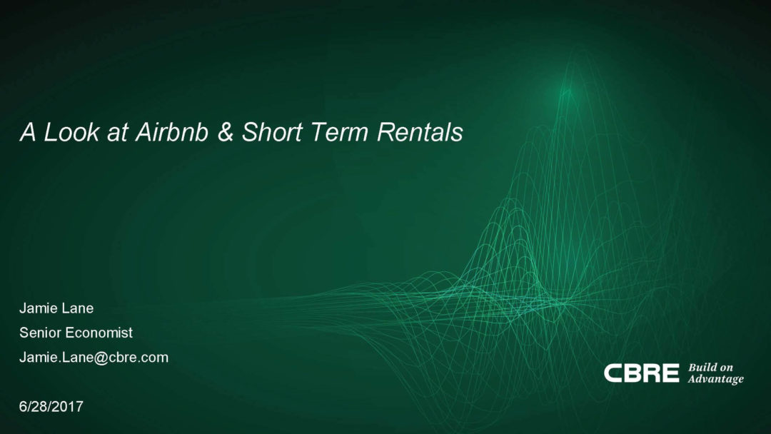 CBRE: A Look At Airbnb & Short-Term Rentals