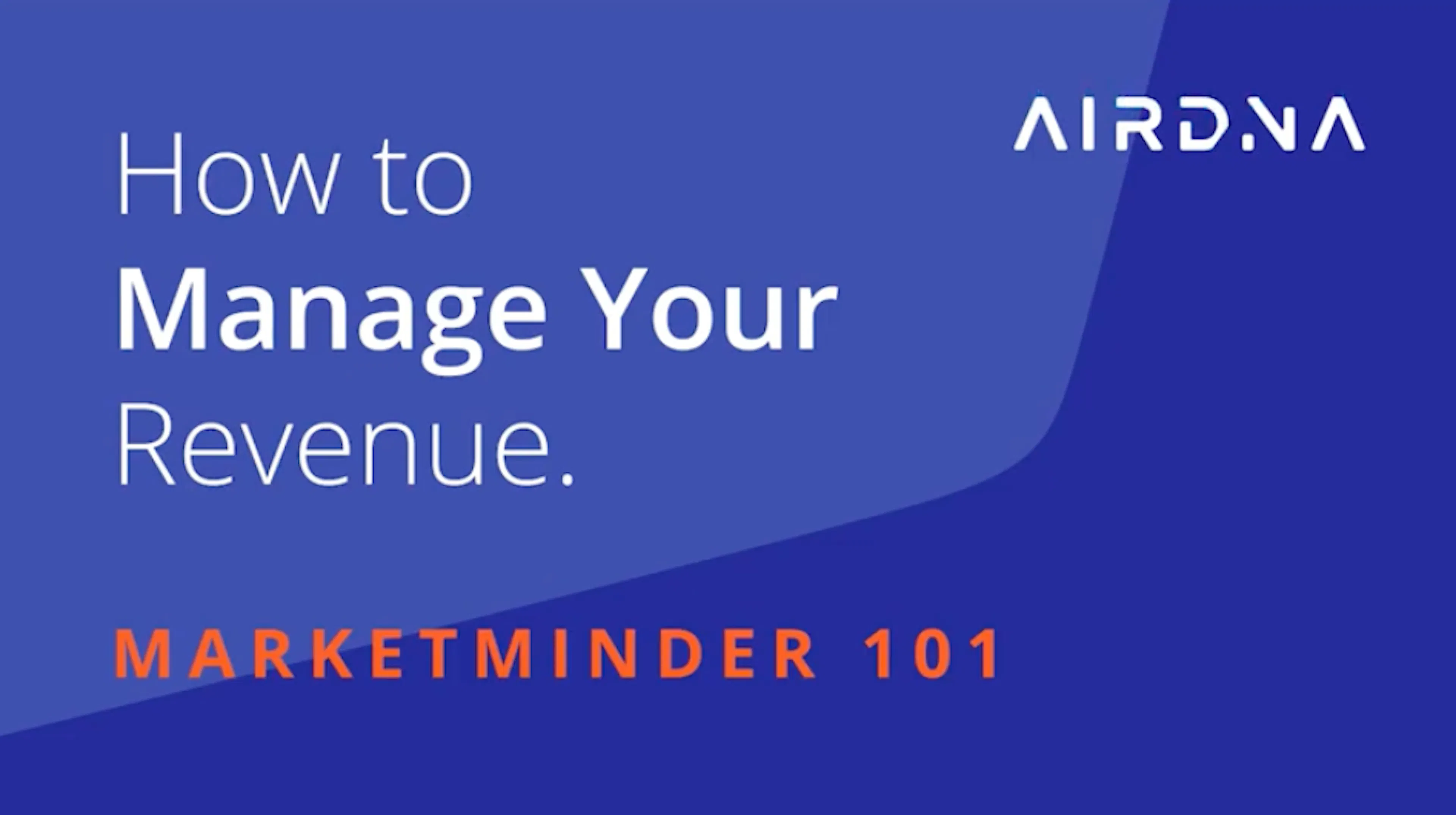 AirDNA's MarketMinder 101 | How to Manage Your Revenue