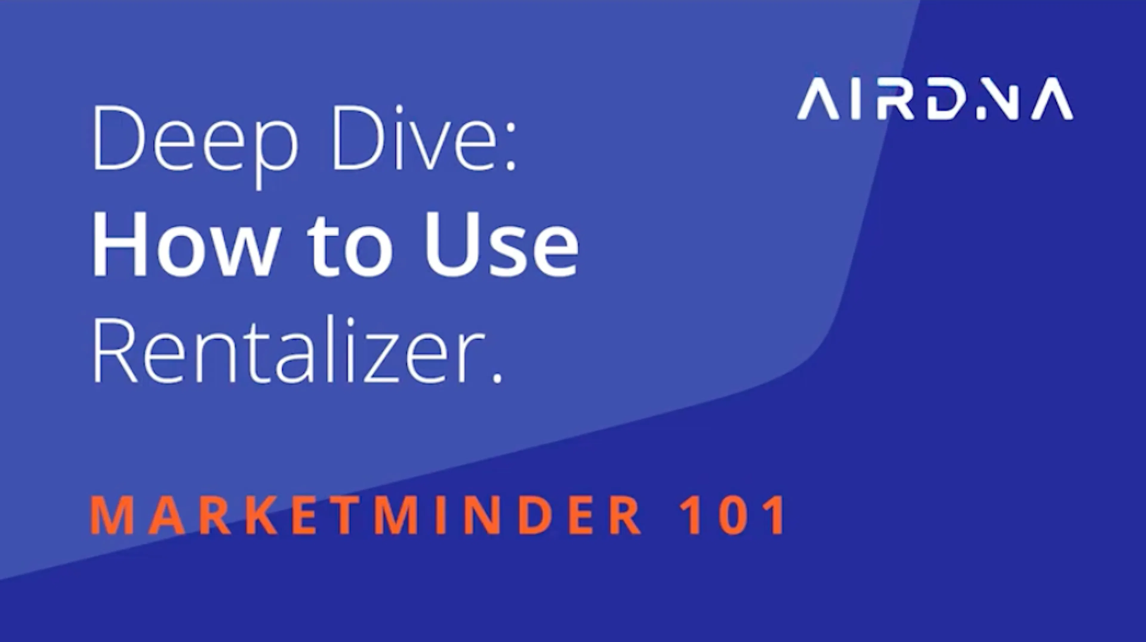 AirDNA's MarketMinder 101 | How to Use Rentalizer