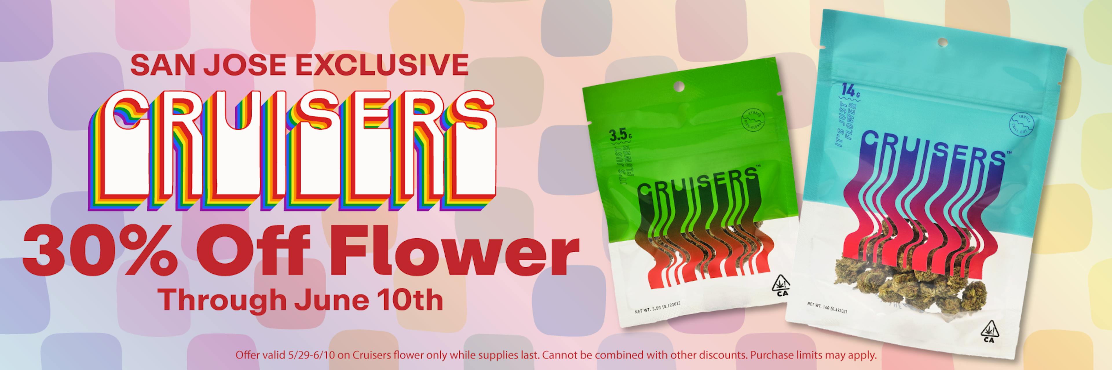 30% off Cruisers Flower