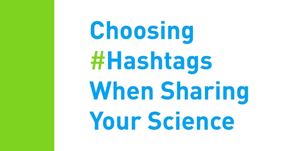 choosing hashtags when sharing your science