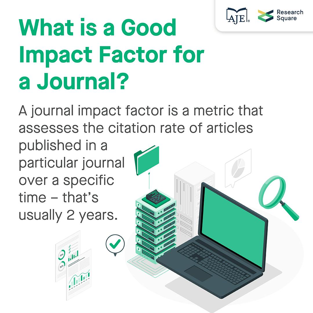 What Is A Good Impact Factor For A Journal AJE What Is A Good Impact Factor For A Journal AJE