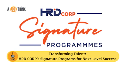 Transforming Talent: HRD CORP's Signature Programs for Next-Level Success