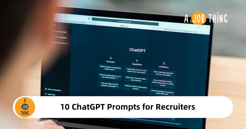 10 ChatGPT Prompts for Recruiters