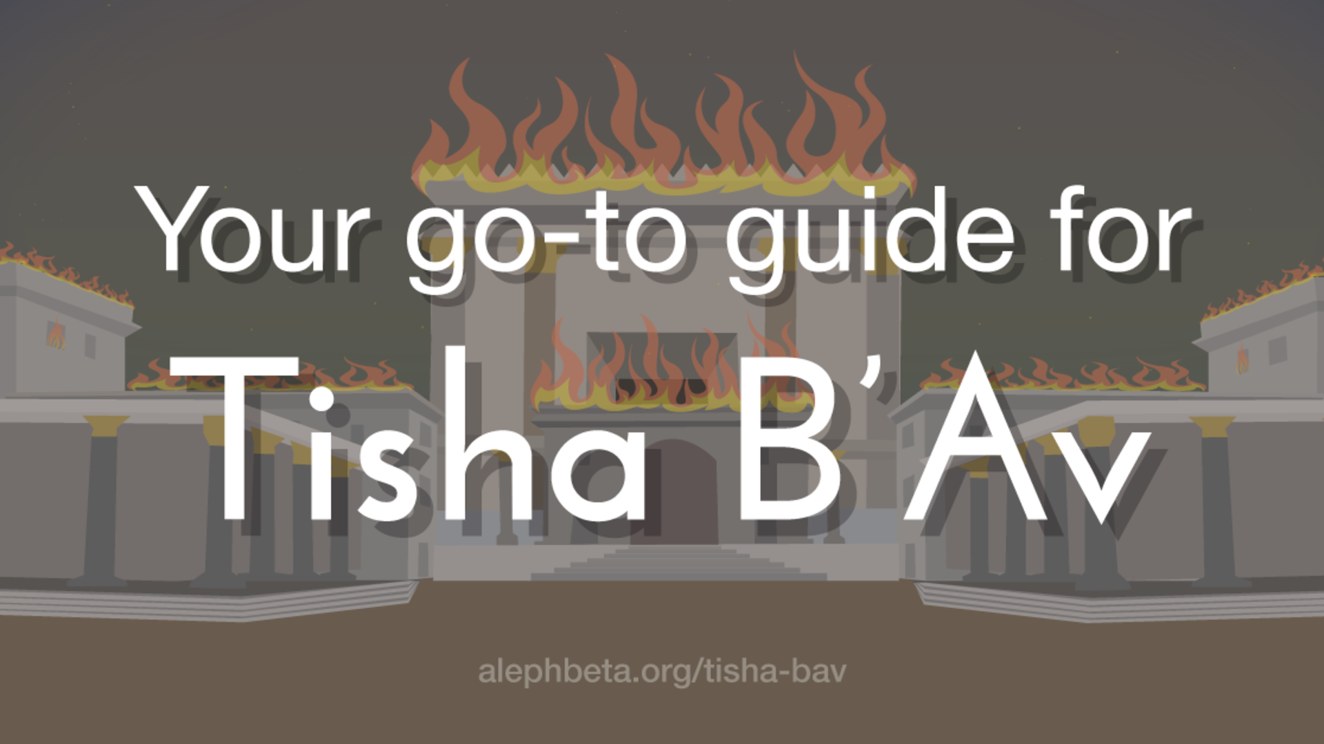 What Is Tisha B'av? Customs, Restrictions & More | Aleph Beta