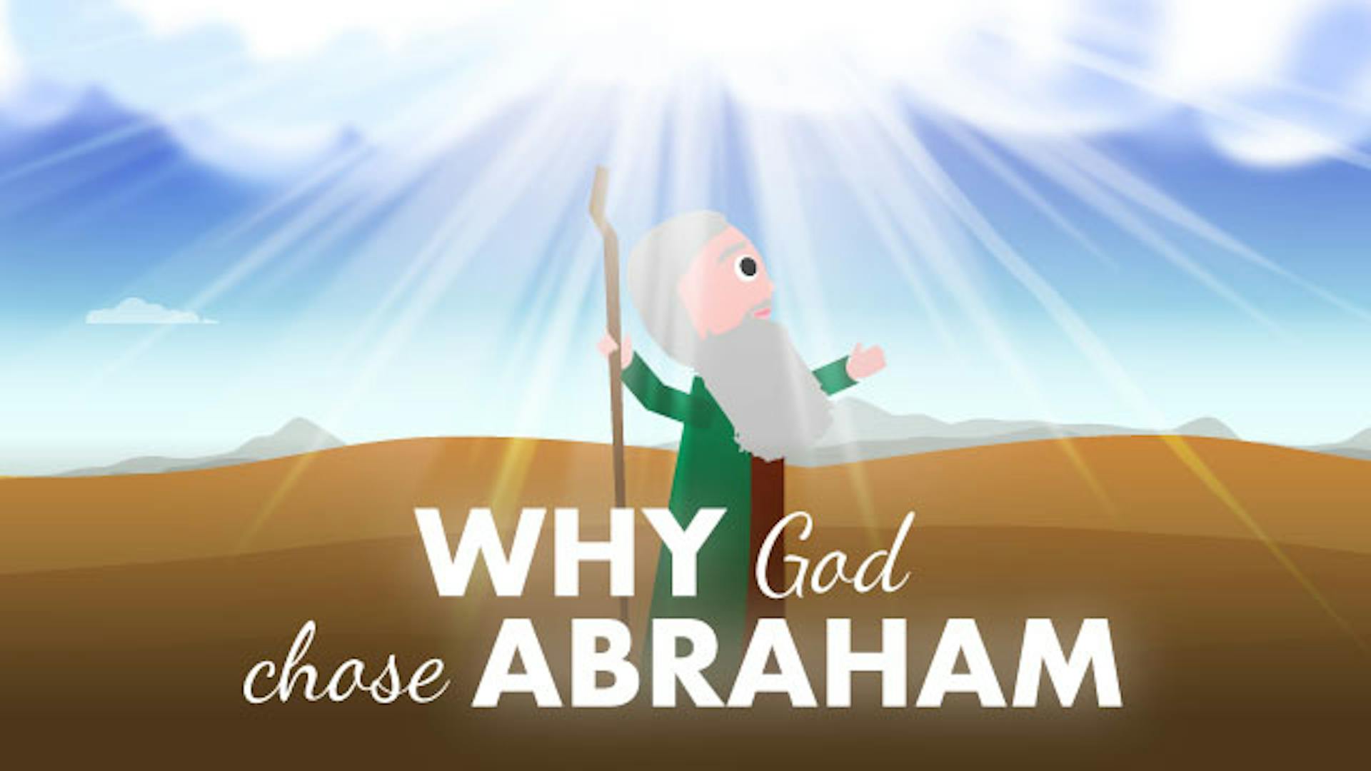 Why God Chooses Abraham Father of Faith
