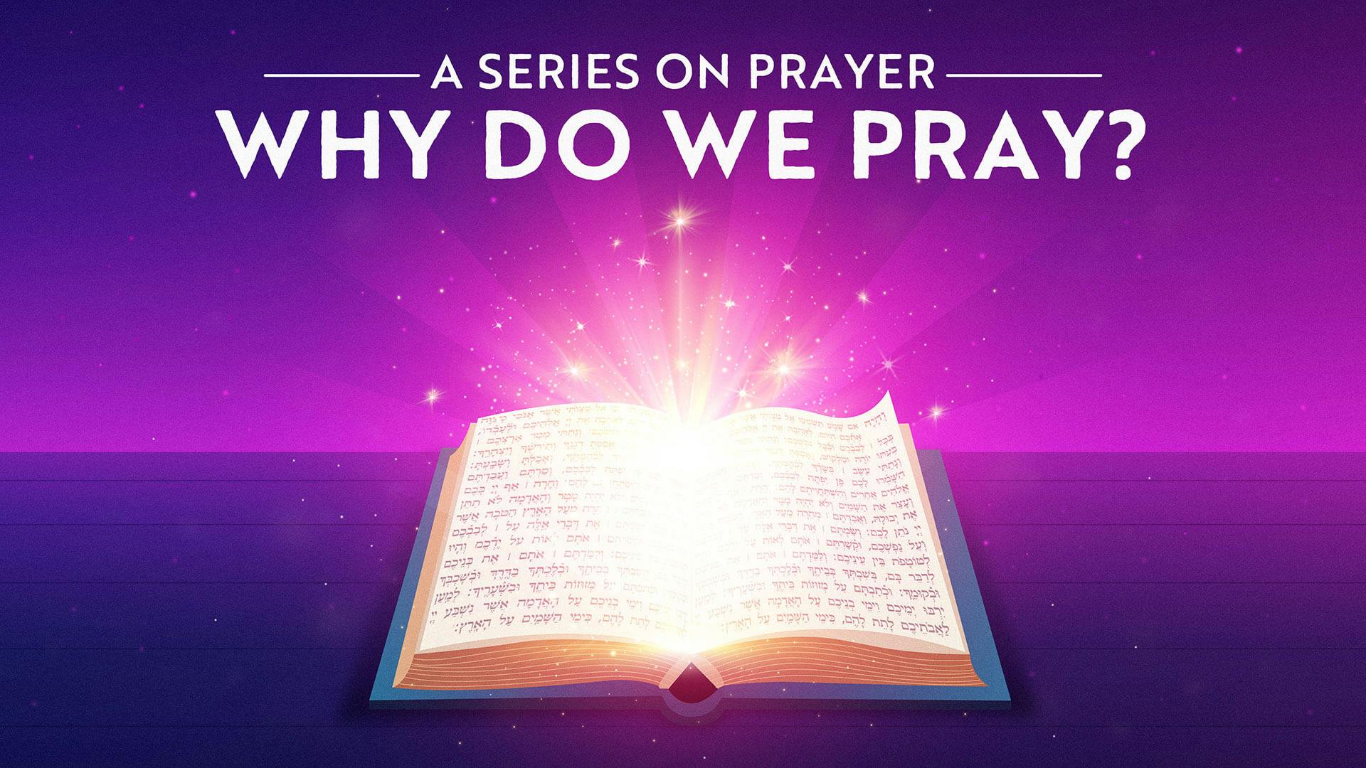 Why It Is Important To Pray