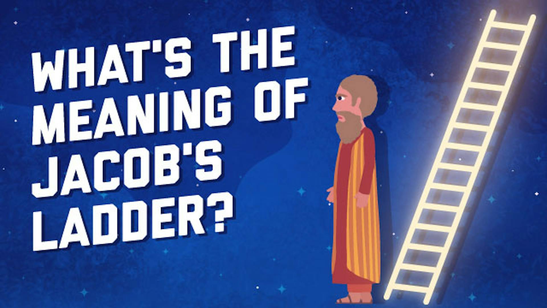 What is Jacob's ladder meaning