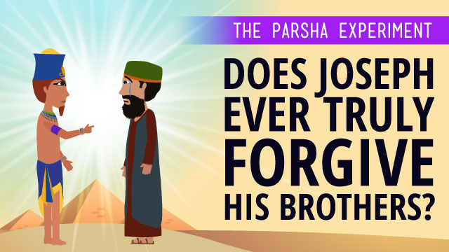 Does Joseph Ever Truly Forgive His Brothers? | Aleph Beta