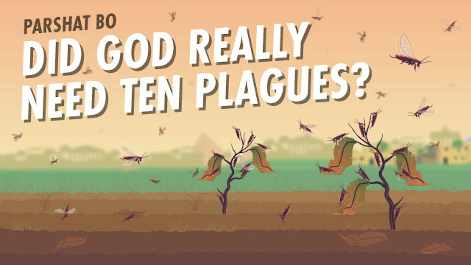 Why did God send ten plagues to Egypt