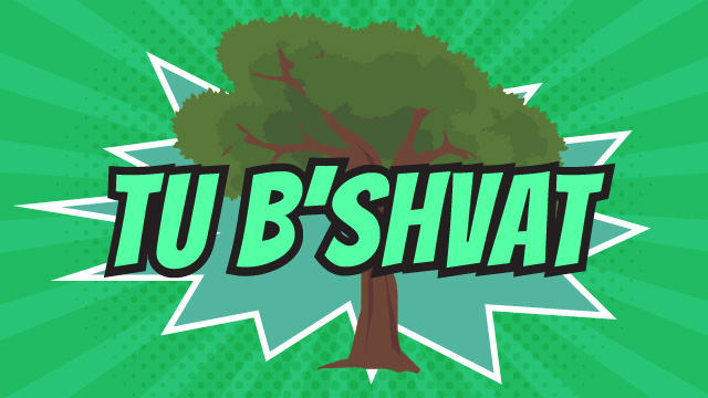 Tu B'Shvat Celebrating the New Year for Trees Aleph Beta