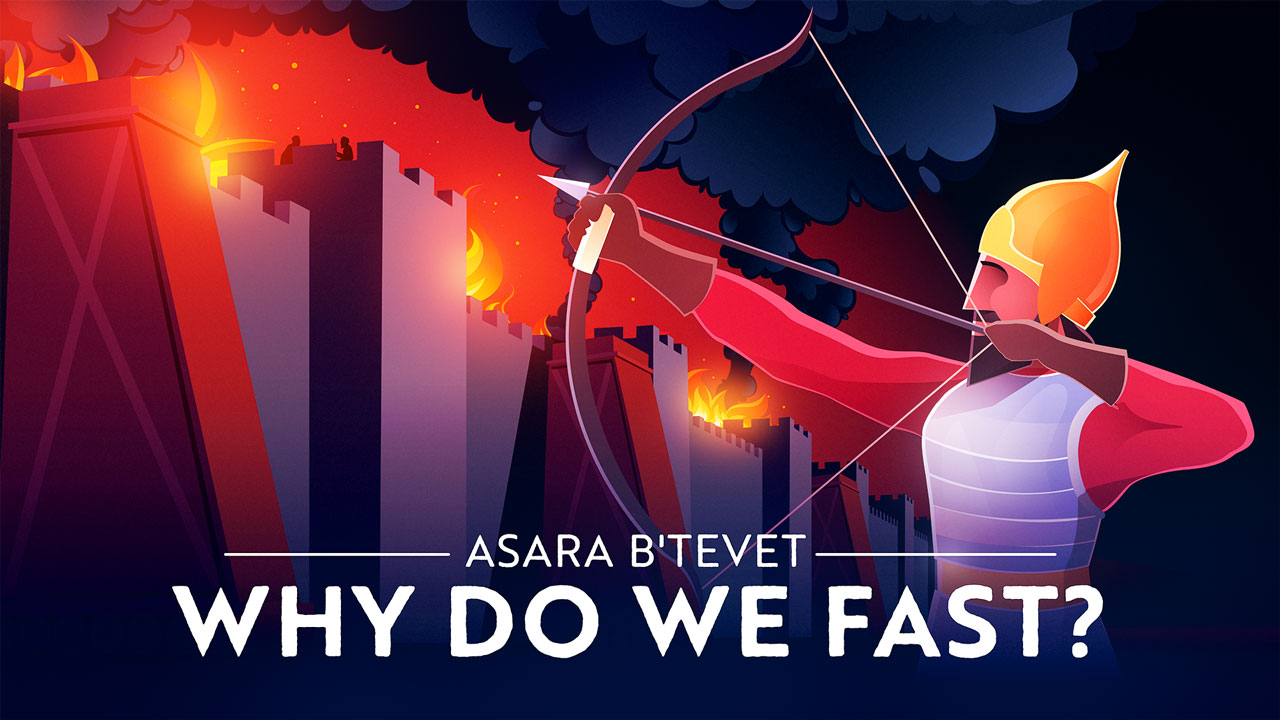 Asara B’Tevet 10th Of Tevet Fast & Meaning Aleph Beta