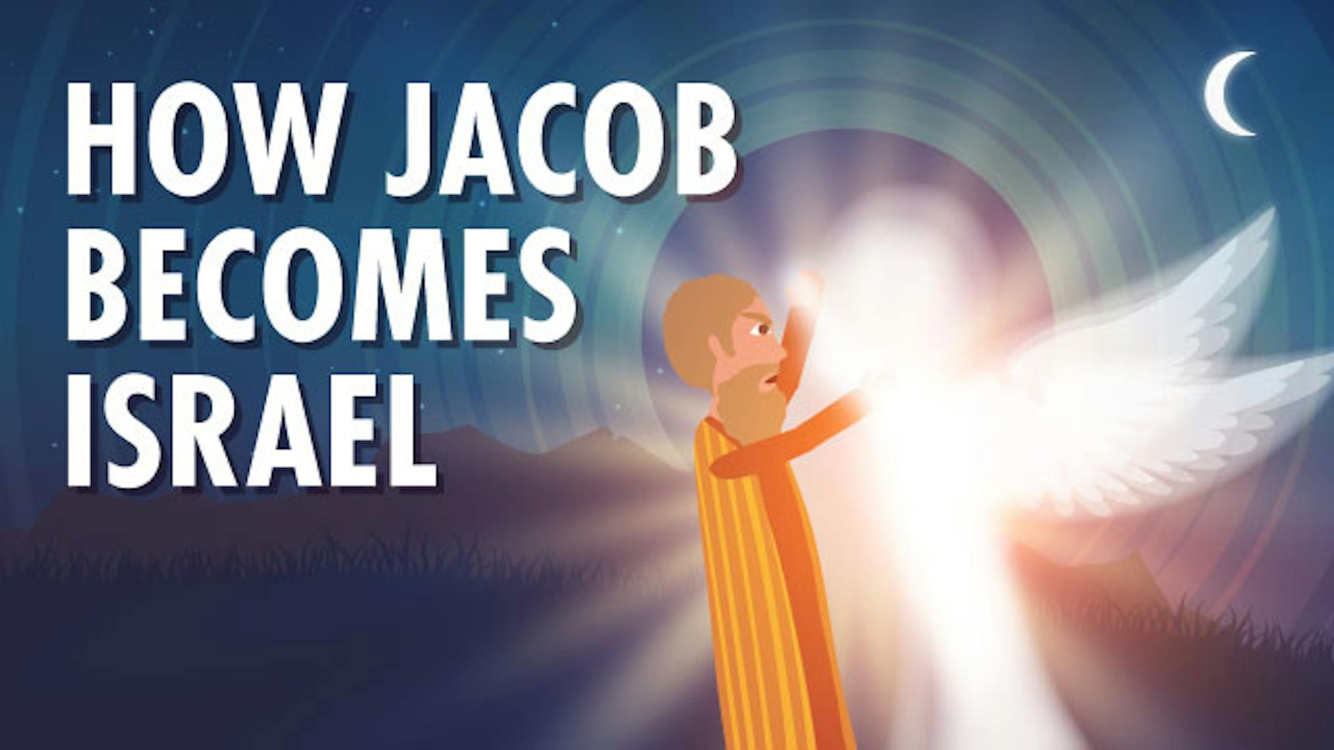 Jacob name change to Israel meaning