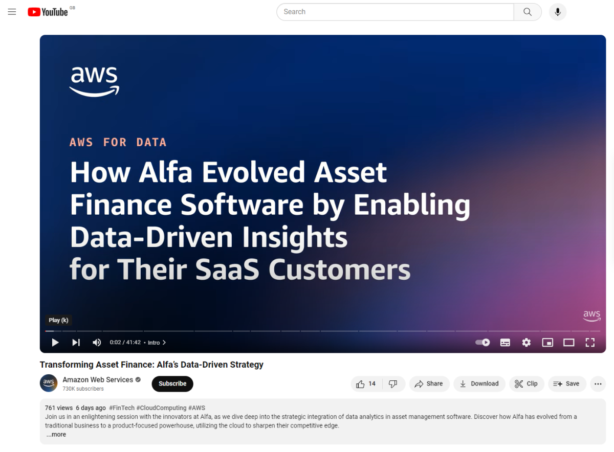 AWS for Data YouTube page title - How Alfa Evolved Asset Finance Software by Enabling Data-Driven Insights for their SaaS Customers