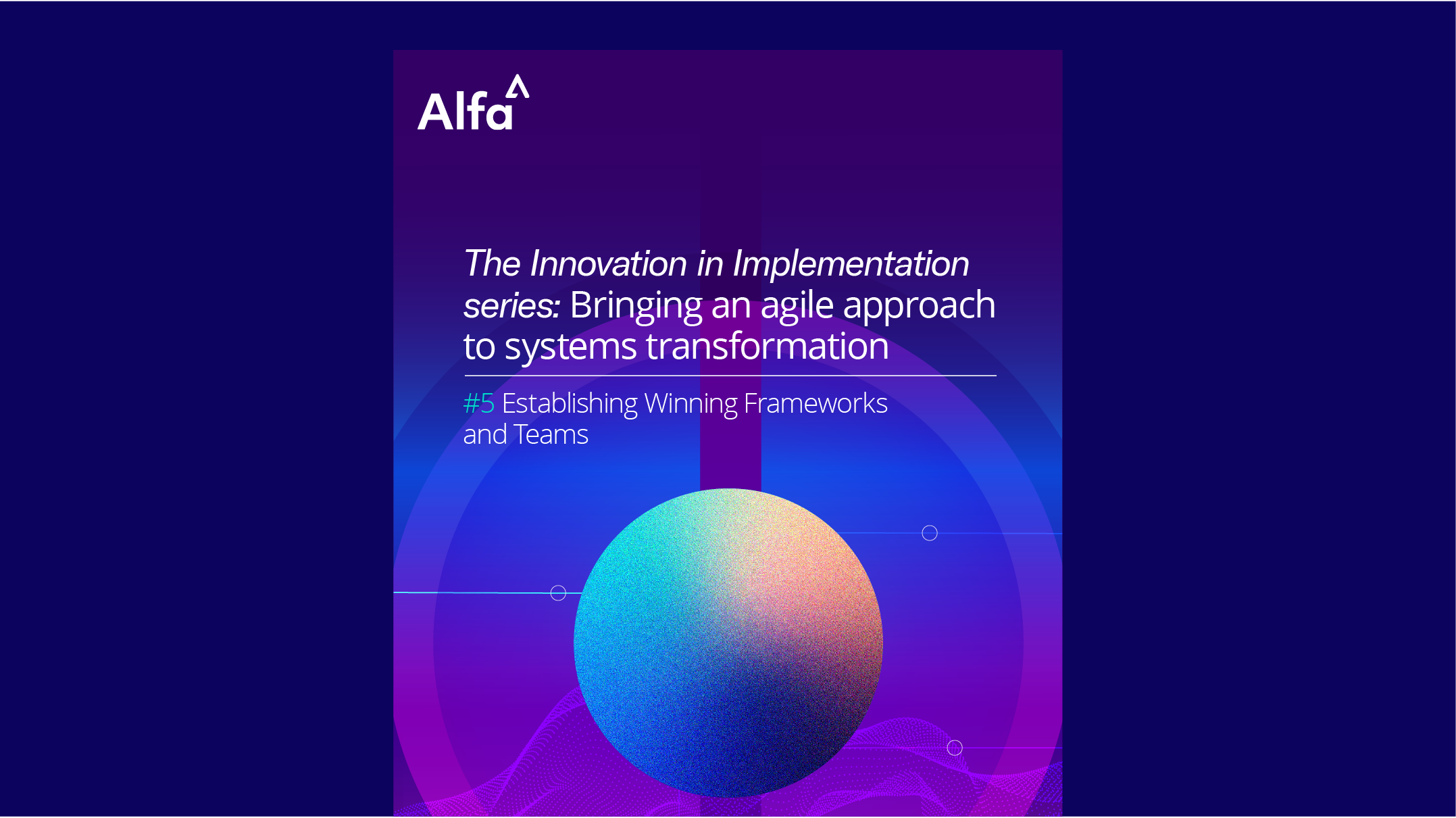 cover image for frameworks and teams insights paper