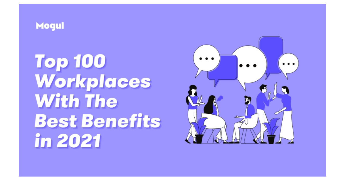 mogul top 100 workplaces with the best benefits