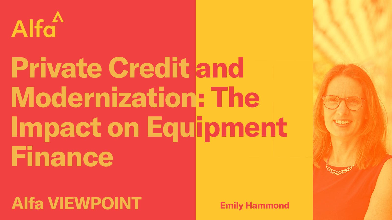 title image for Private Credit and Modernisation - The Impact on Equipment Finance