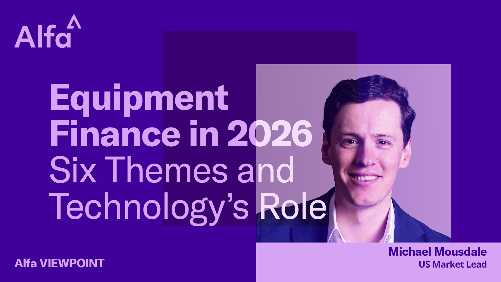 Viewpoint: Equipment Finance in 2026